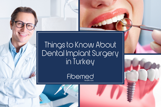 Things to Know About Dental Implant Surgery in Turkey