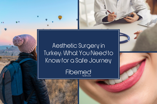 Aesthetic Surgery in Turkey: What You Need to Know for a Safe Journey